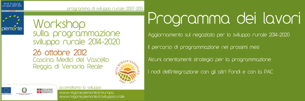 Programma dei lavori del Workshop Rete Rurale Nazionale 26 ottobre 2012